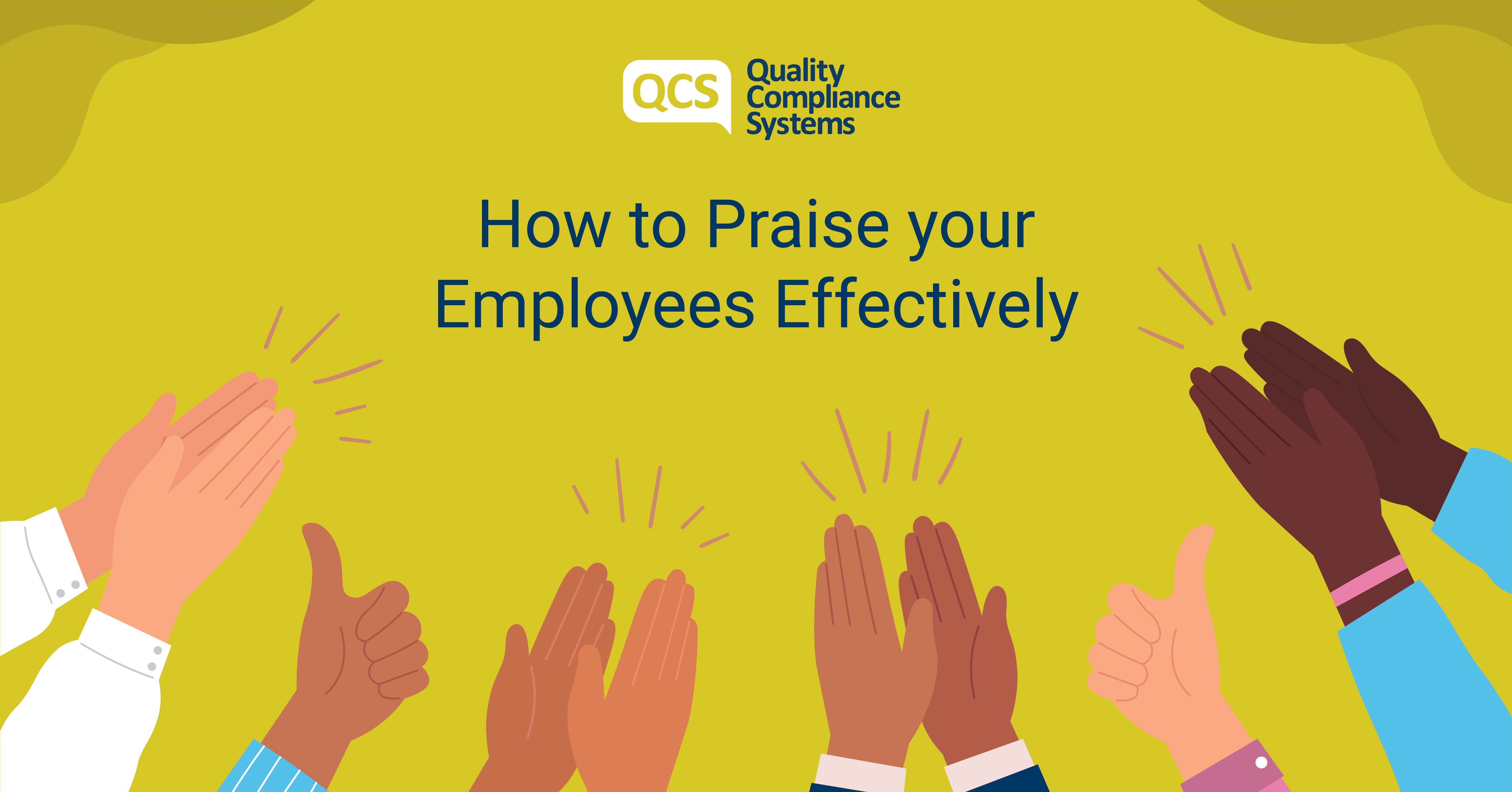 how-to-praise-your-employees-effectively-adult-social-care-qcs-blog