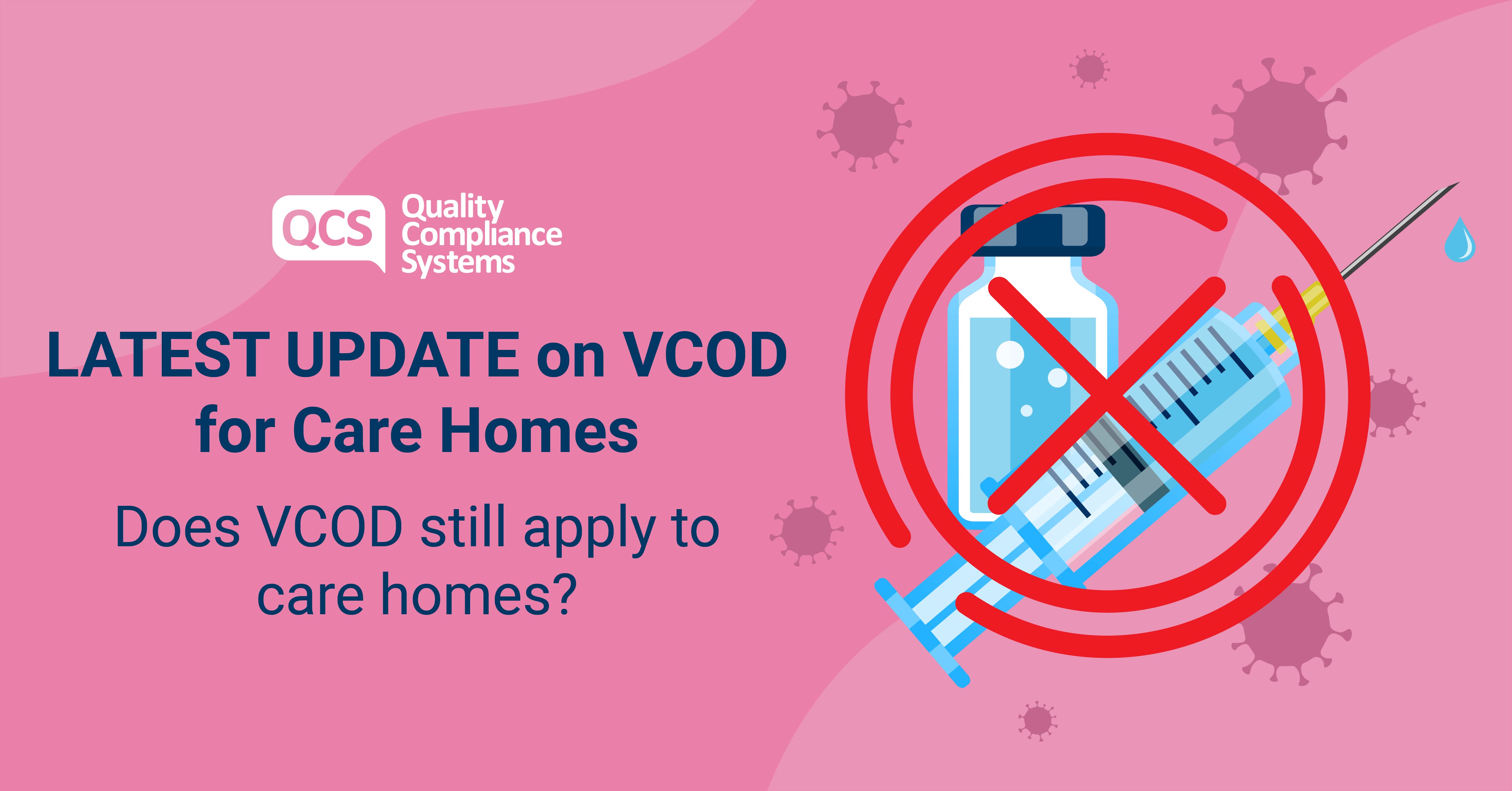 latest-update-on-vcod-for-care-homes-does-vcod-still-apply-for-care