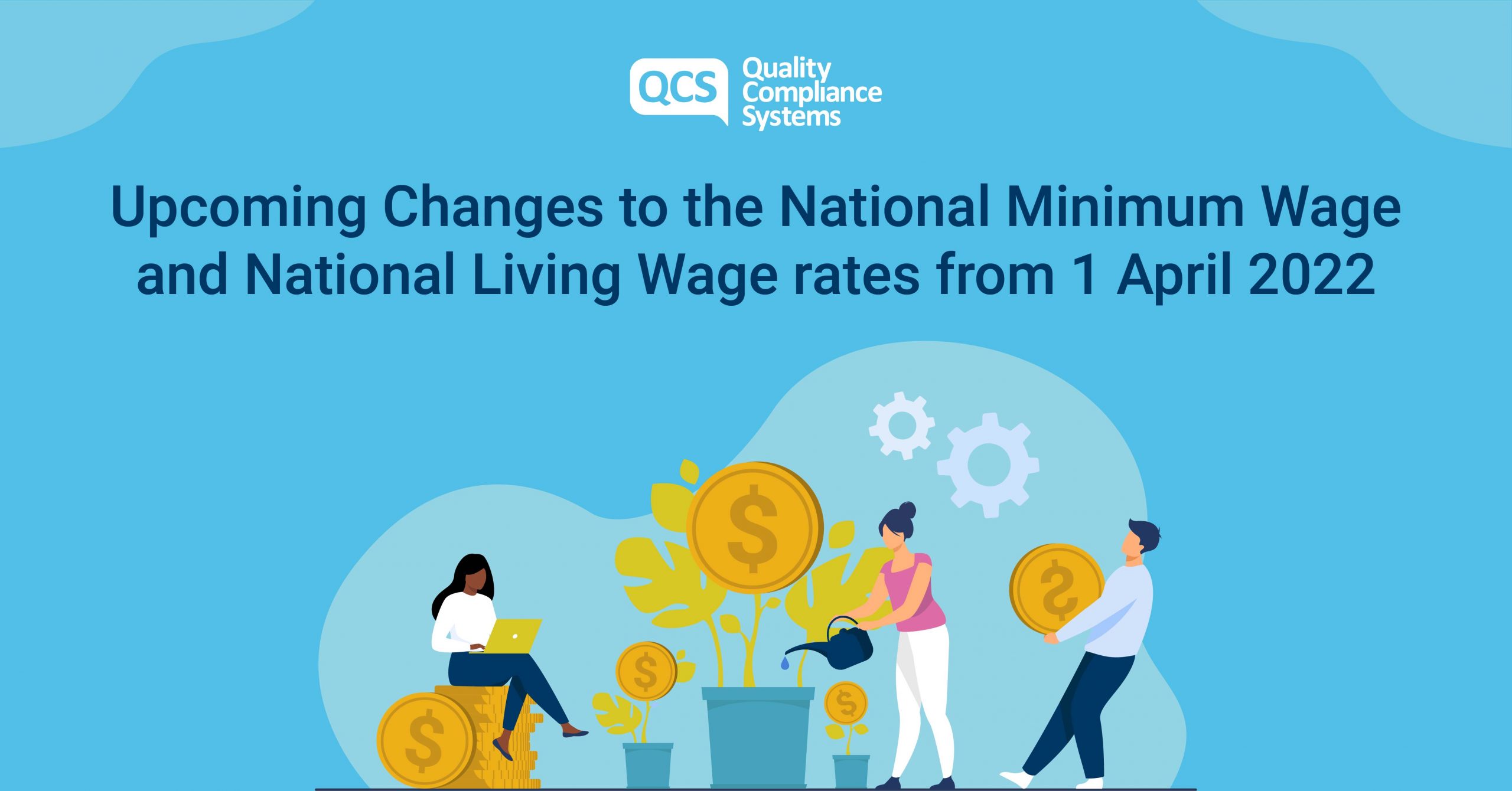 upcoming-changes-to-the-national-minimum-wage-and-national-living-wage-rates-from-1-april-2022